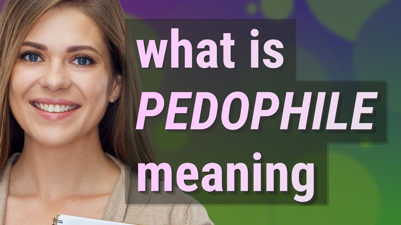 Pedophile | meaning of Pedophile