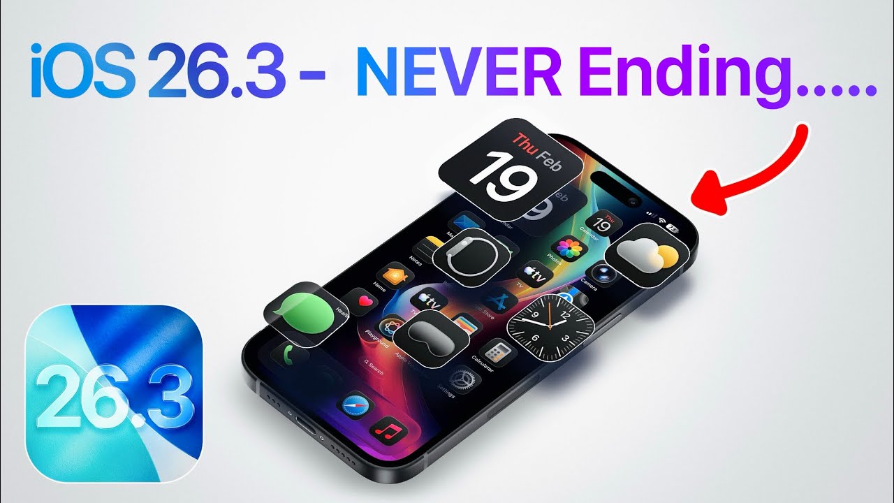 iOS 26.3 - Never ending Cycle!