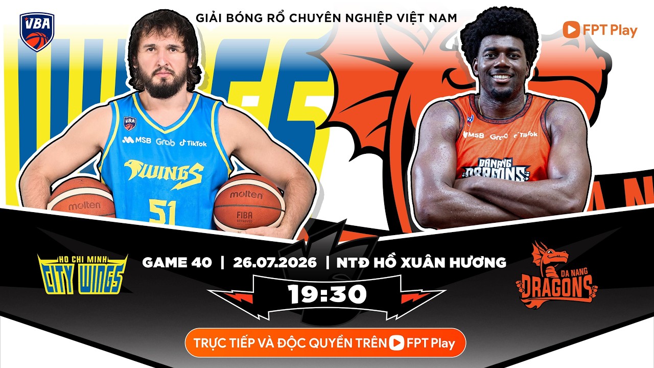 VBA 2026 - GAME 40: Ho Chi Minh City Wings vs Danang Dragons  l 26/07