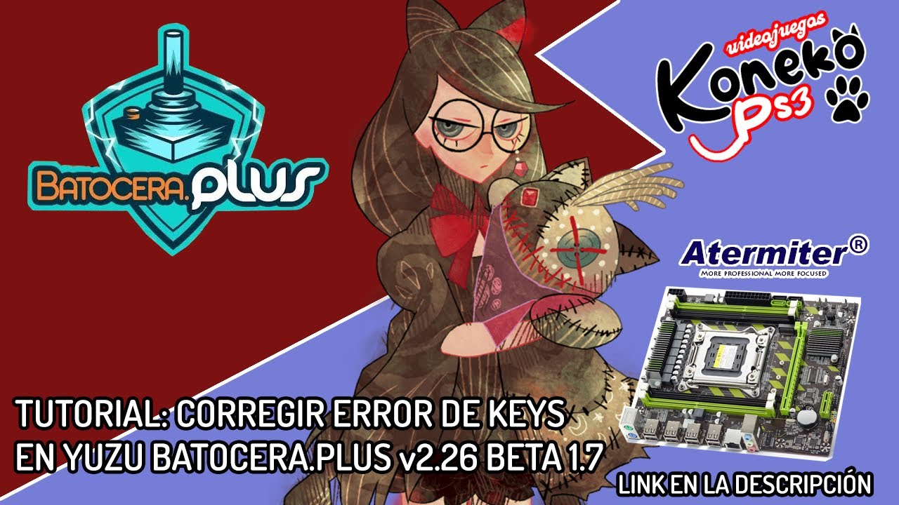 Tutorial: Corregir error de KEYS en YUZU  Batocera.PLUS v2.26 Beta 1.7