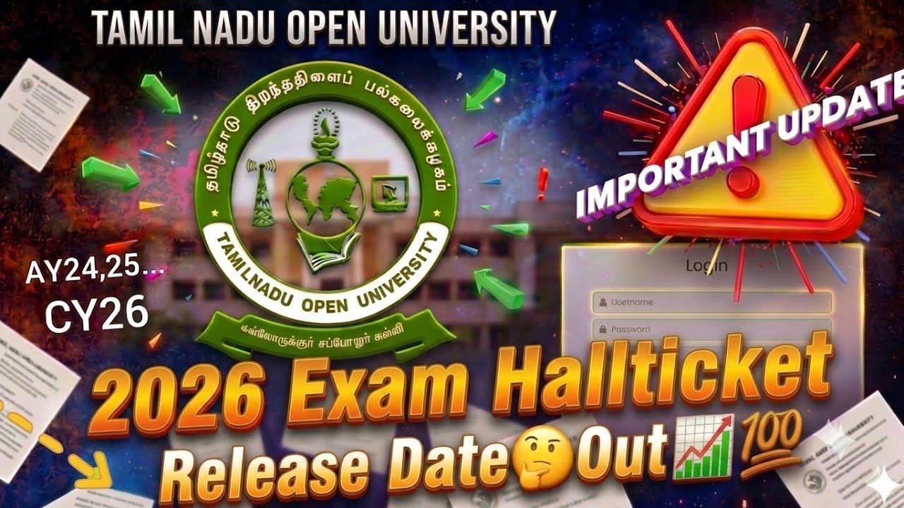 Tamilnadu Open University 2026📈 EXAM HALLTICKET Out🤔 Update l tnou exam hallticket release date tnou