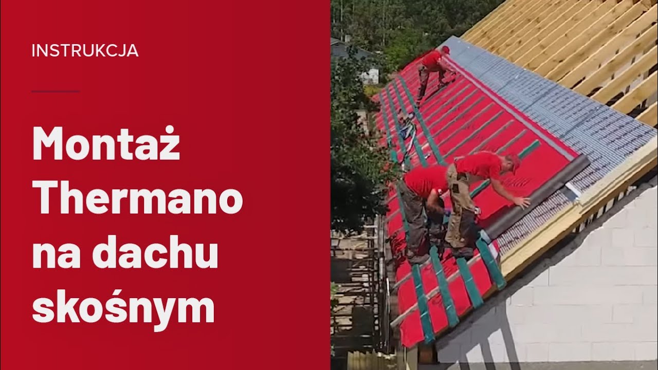 Izolacja poddasza lub dachu skośnego. Instrukcja dwuwarstwowego montażu Thermano na dachu skośnym