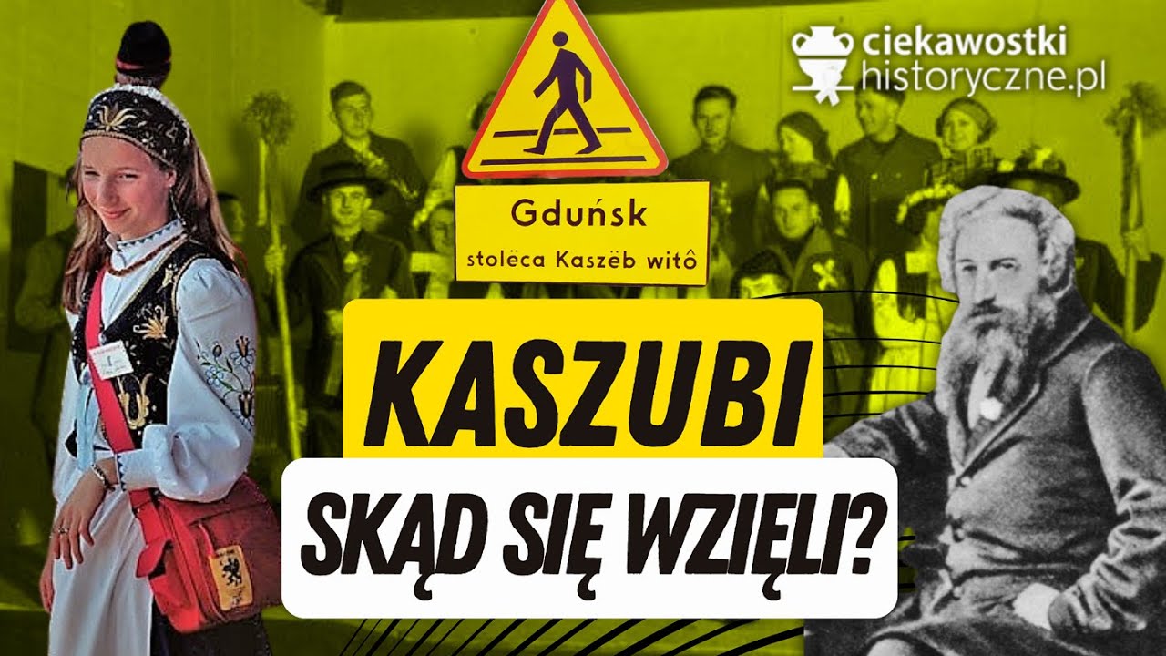 ,,Skąd wzięli się Kaszubi?”.