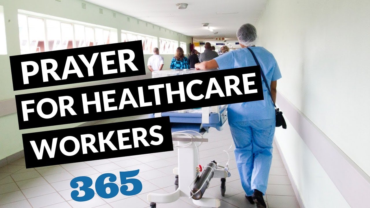 PRAYER FOR HEALTHCARE WORKERS