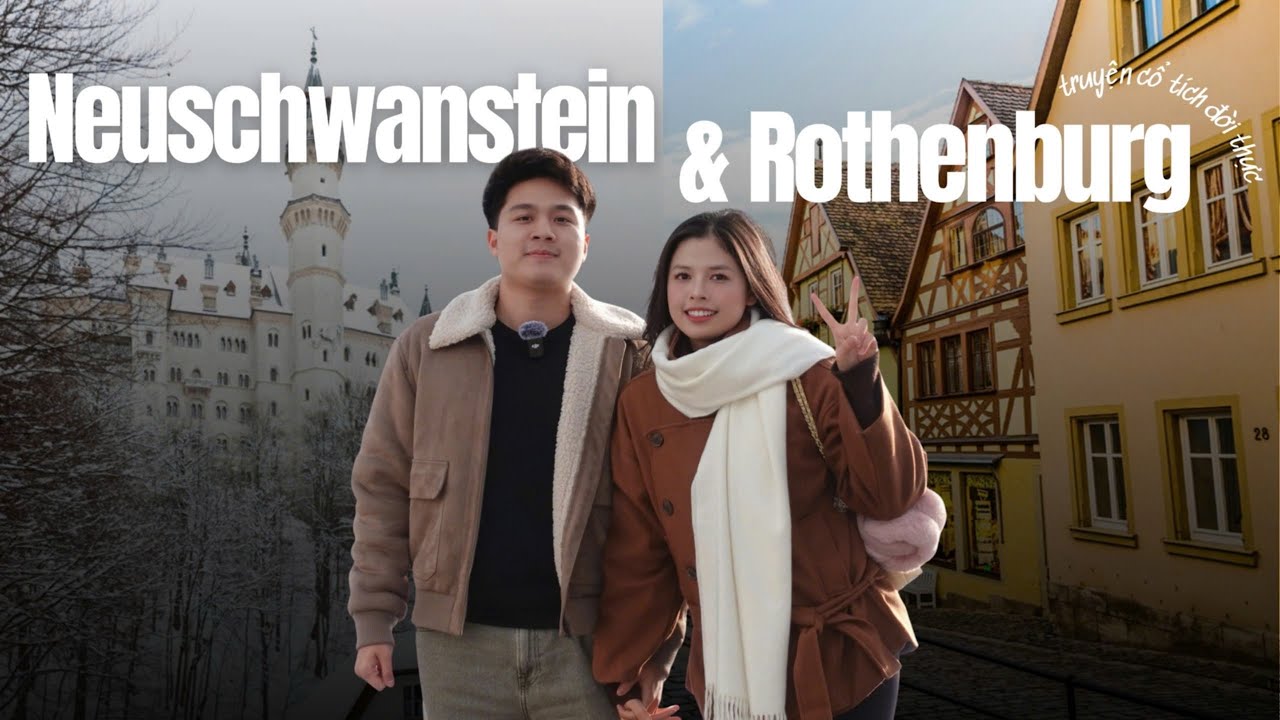 Lạc bước giữa Truyện Cổ Tích Đời Thực của nước Đức 🇩🇪 | Rothenburg & Neuschwanstein 🏰✨ #germany