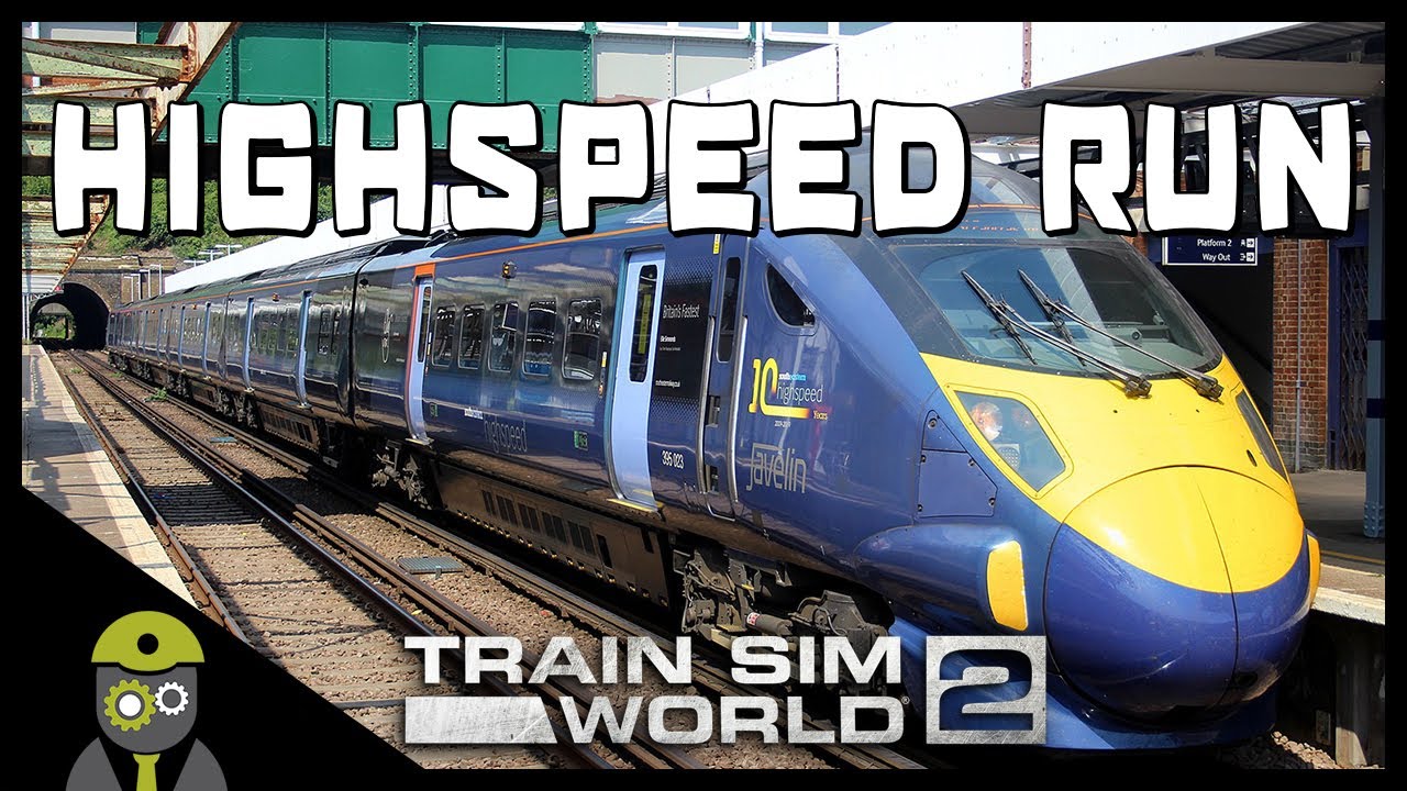 Train Sim World 2 - Southeastern High Speed:  Highspeed Run
