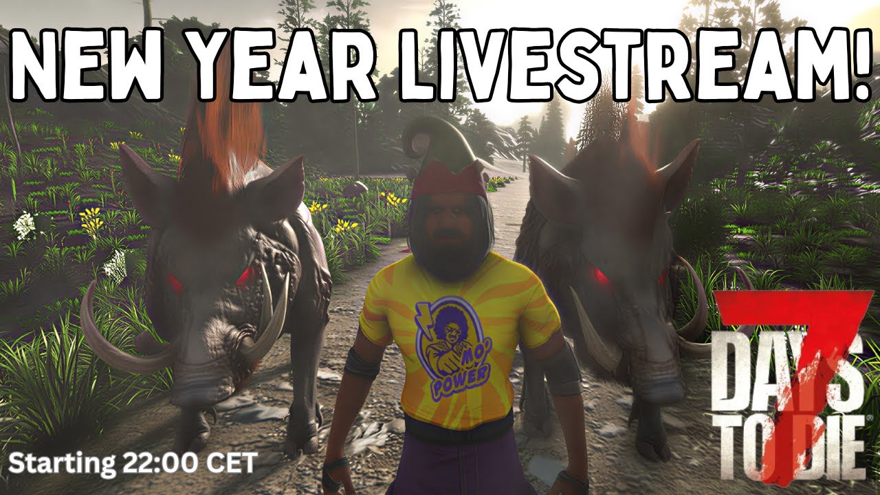 7 Days To Die New Year Livestream! And Giveaways!