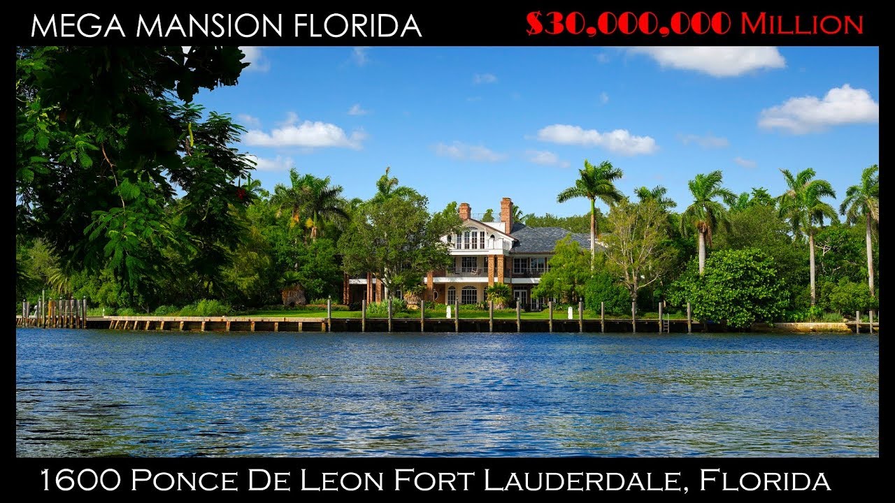 Mega Mansion Florida $30,000,000 Million 1600 ponce De Leon Fort Lauderdale, Florida