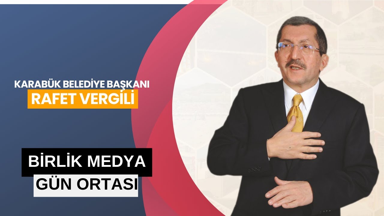 Hakan Tuçer'le Gün Ortası - BÖLÜM 35 Karabük Belediye Başkanı Rafet Vergili