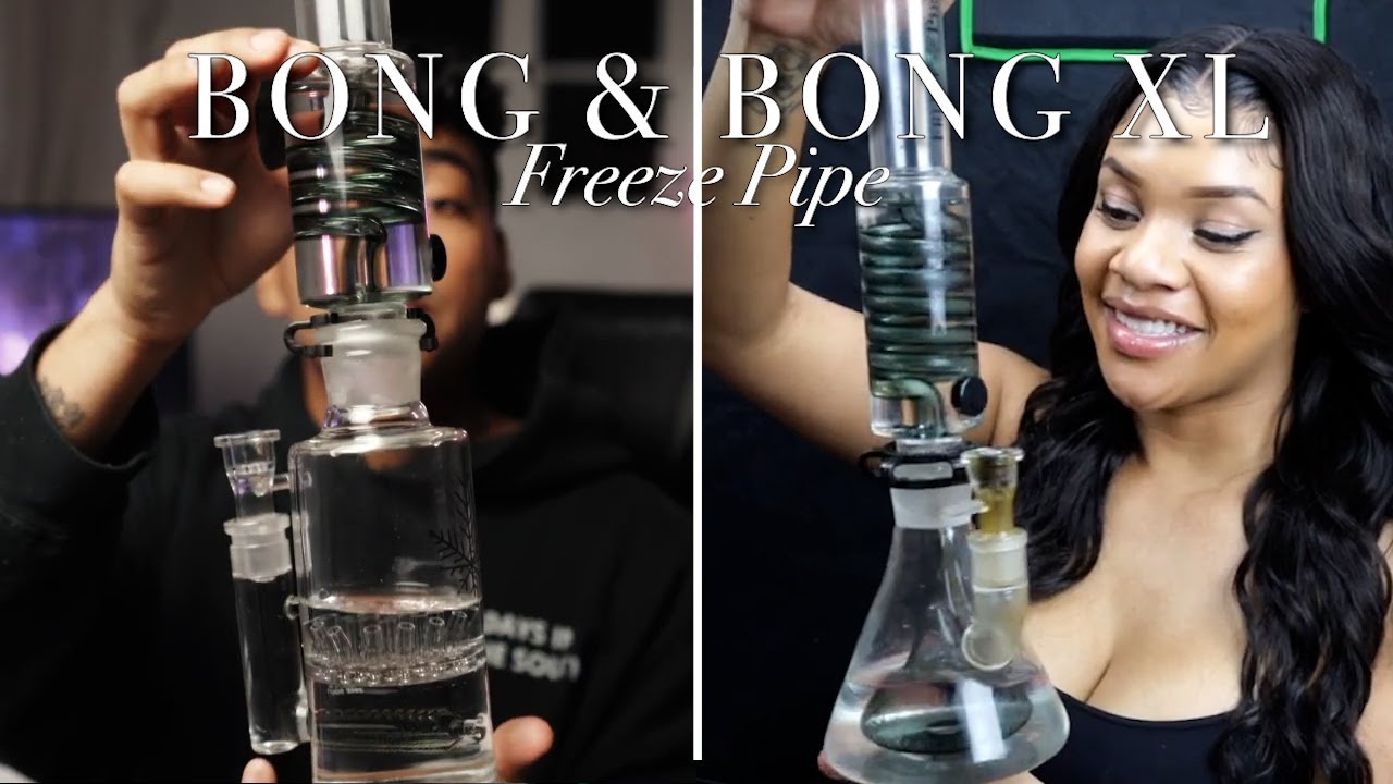 Freeze Pipe Bong vs Bong XL