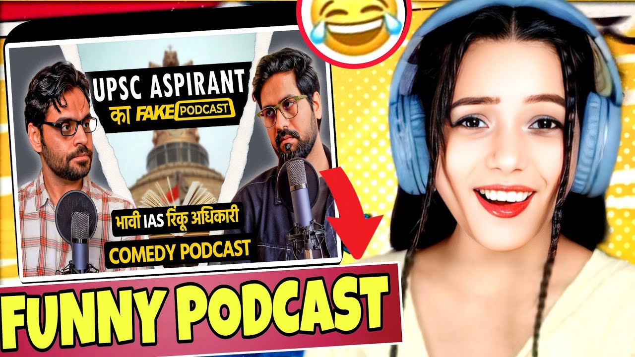 Fake Podcast with UPSC Aspirant - Future IAS रिंकू अधिकारी | Nishati React