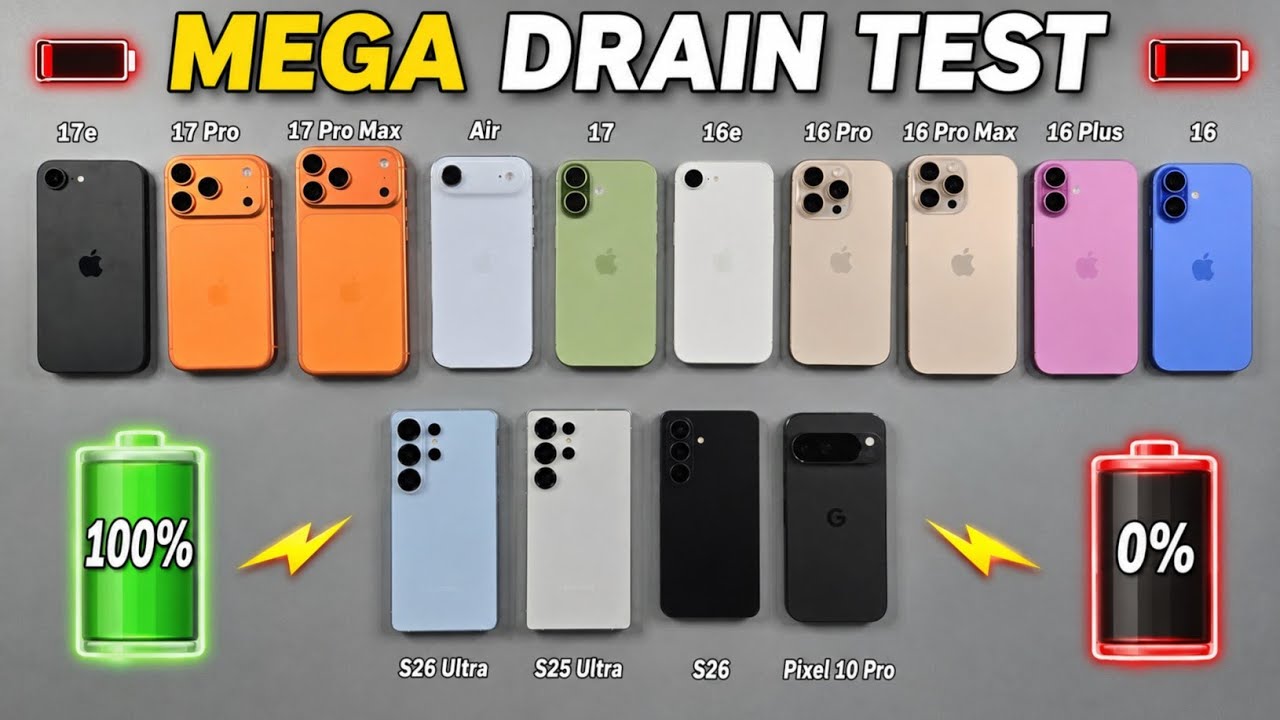 iPhone 17 ProMax vs S26Ultra vs 17 Pro vs Pixel 10 Pro vs 17/17e/16e vs S26/16Pro - MEGA DRAIN TEST🔥