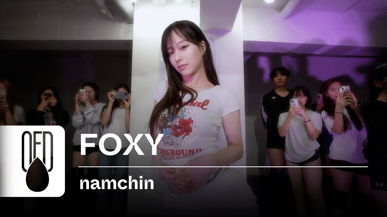 The Quiett - namchin (feat. Leellamarz) | FOXY (Choreography)