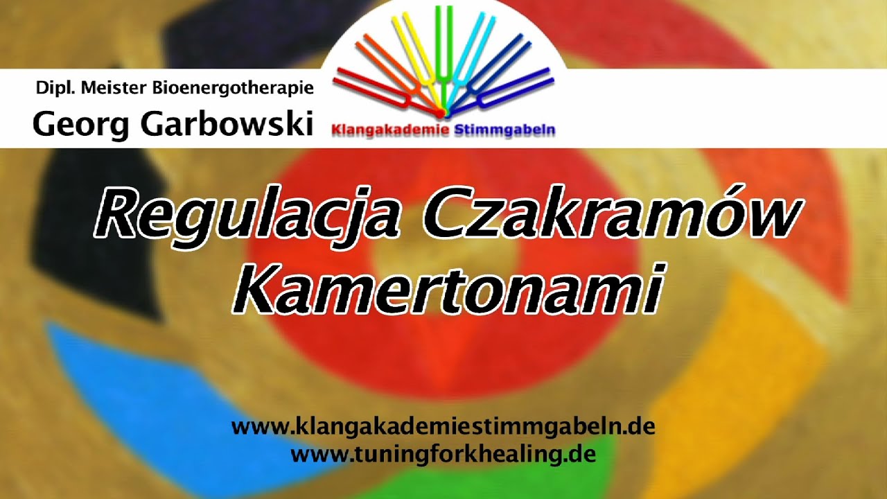 Kamertony Dostrojenie Czakram&oacute;w Georg Garbowski
