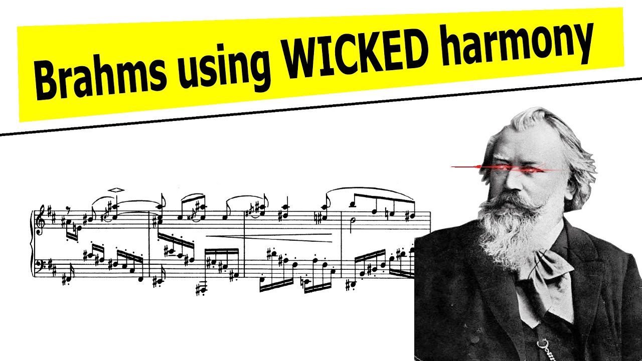 Brahms WICKED harmony /// Capriccio op. 76 no. 2 Analysis