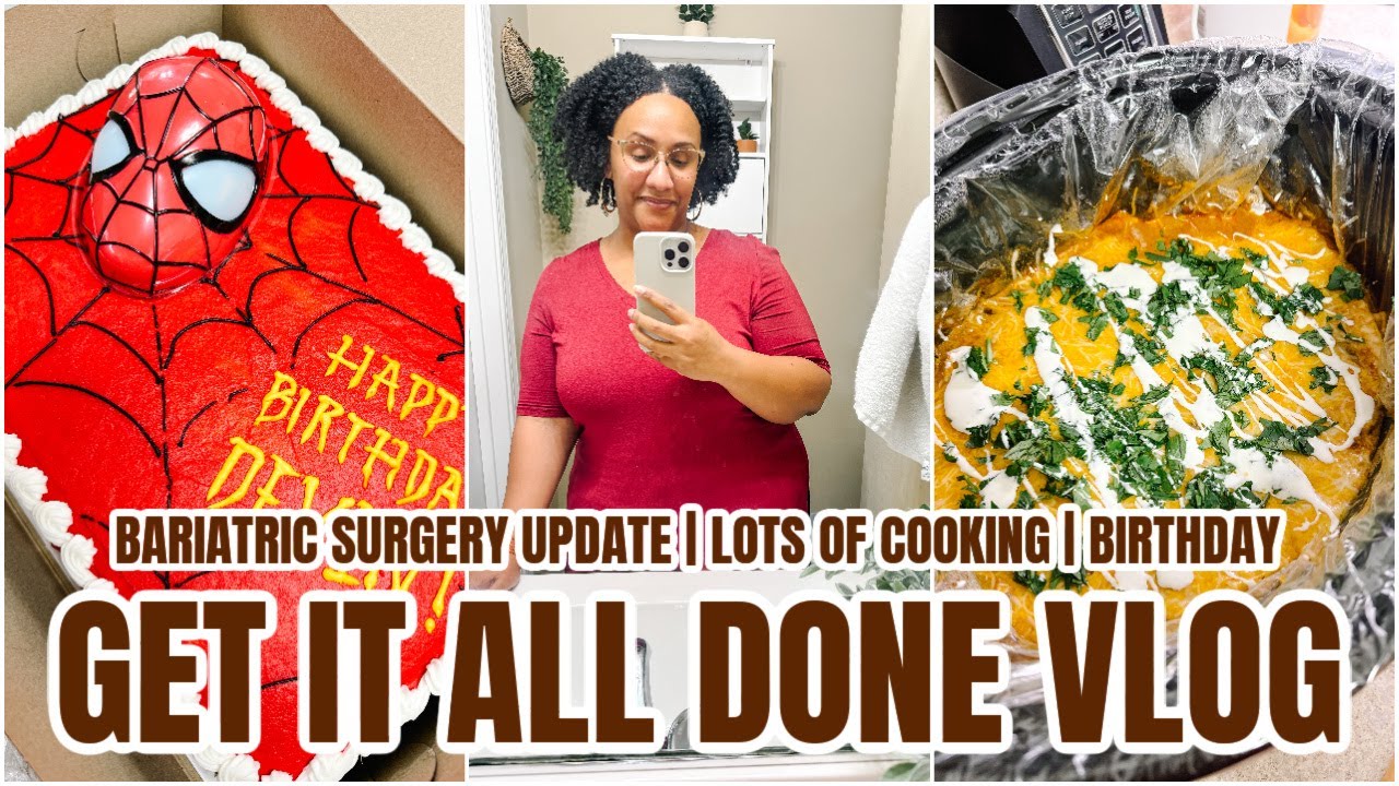 VLOG: GET IT ALL DONE | GASTRIC SLEEVE SURGERY UPDATE | COOK WITH ME | BIRTHDAY CELEBRATION | VSG