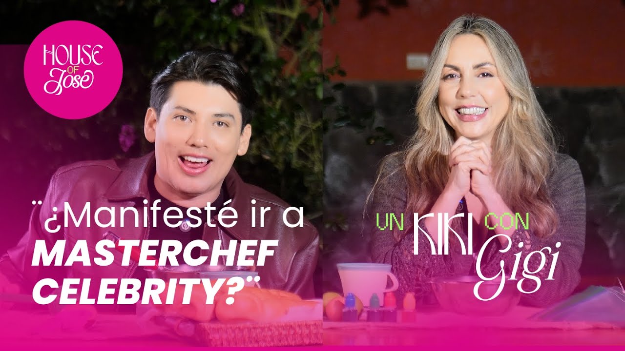 &uml;Yo MANIFEST&Eacute; ir a MASTERCHEF CELEBRITY&uml; Un Kiki con Gigi 11 Gisella Bayona. Jos&eacute; Ca&ntilde;izares