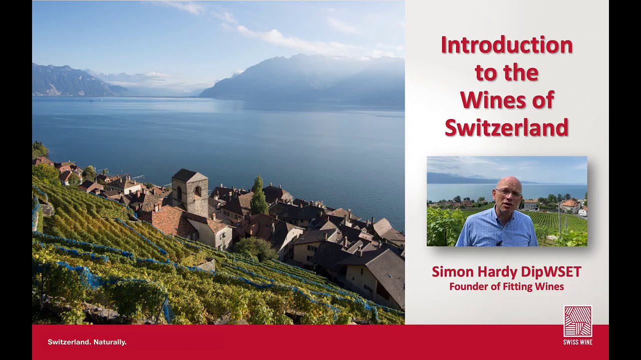 General Introduction to Swiss Wines | Swiss Wine UK