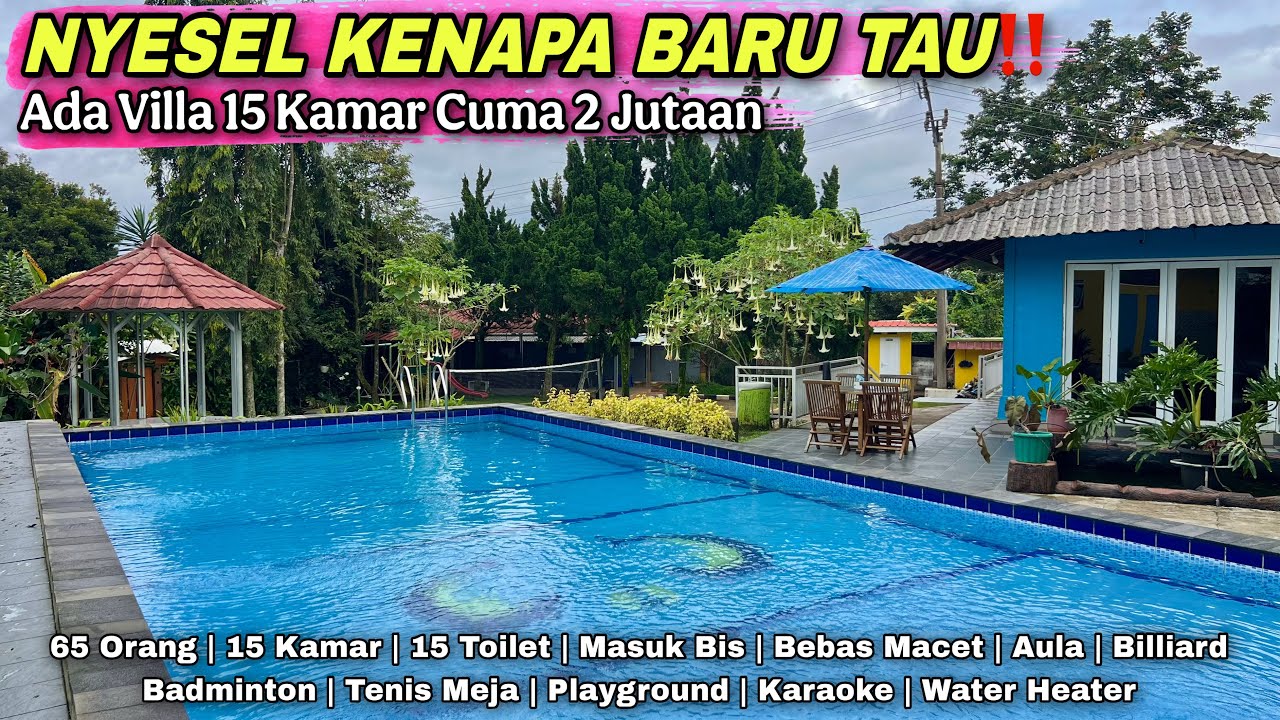 NYESEL BARU TAU ADA VILLA MURAH 15 KAMAR CUMA 1 JUTAAN DI PUNCAK BOGOR | Villa Pondok Sari 32