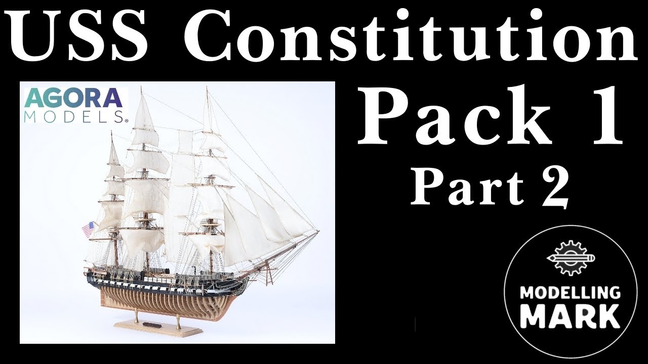 USS Constitution - Pack 1 part 2
