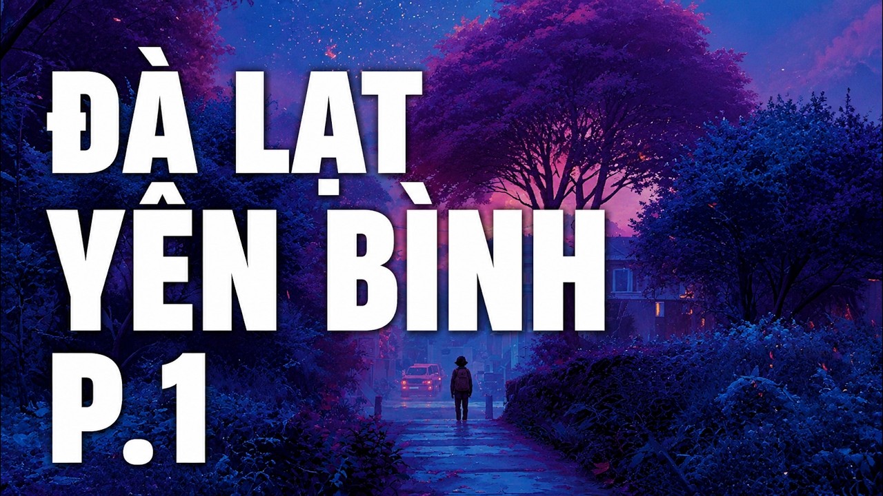 Lofi Acoustic Đà Lạt | Relax & Study Music
