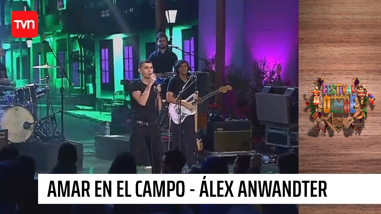 Amar en el campo -  Álex Anwandter | Olmué 2020