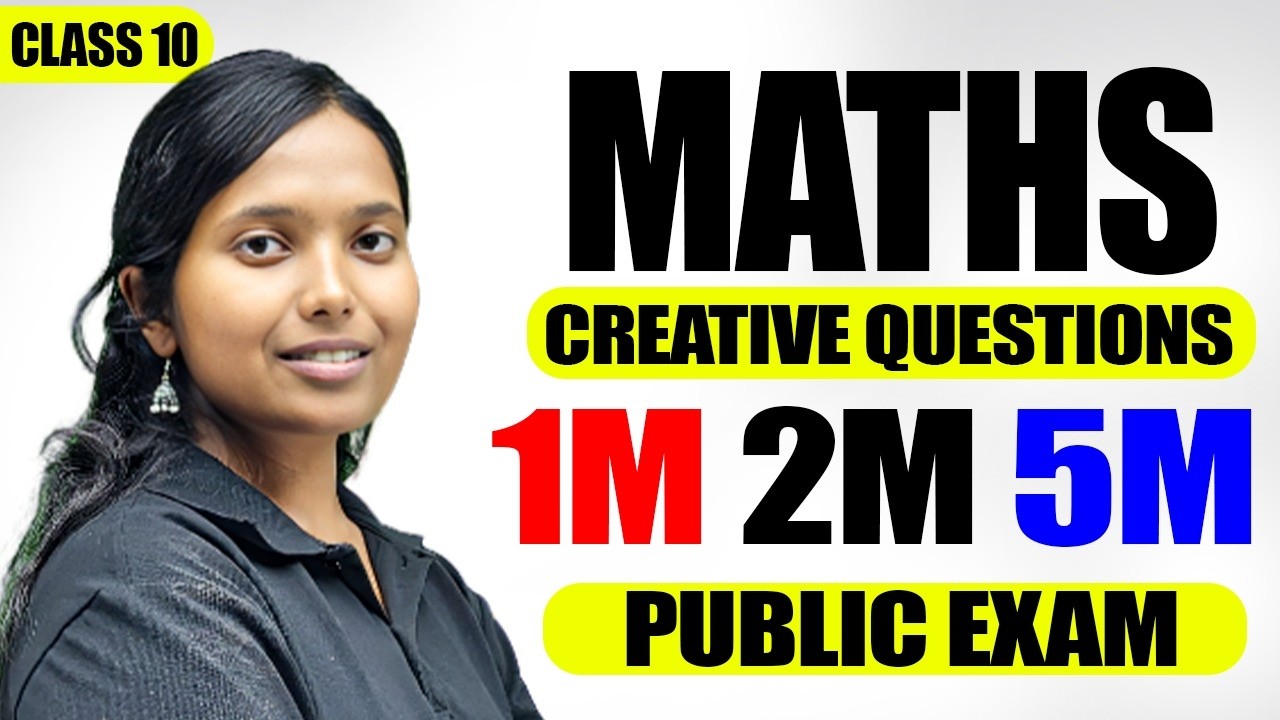 🔥 Class 10 Maths Public Exam | Creative 1M, 2M & 5M Questions Explained