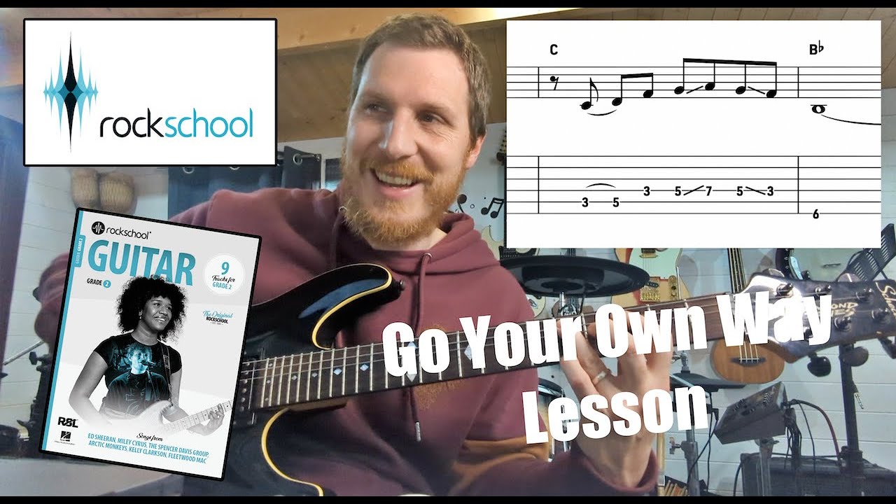 Go Your Own Way (2024) Lesson Rockschool Grade 2 Guitar