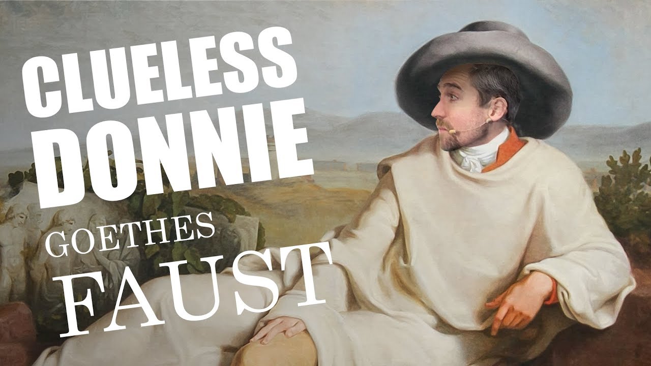 Clueless Donnie | Goethes Faust