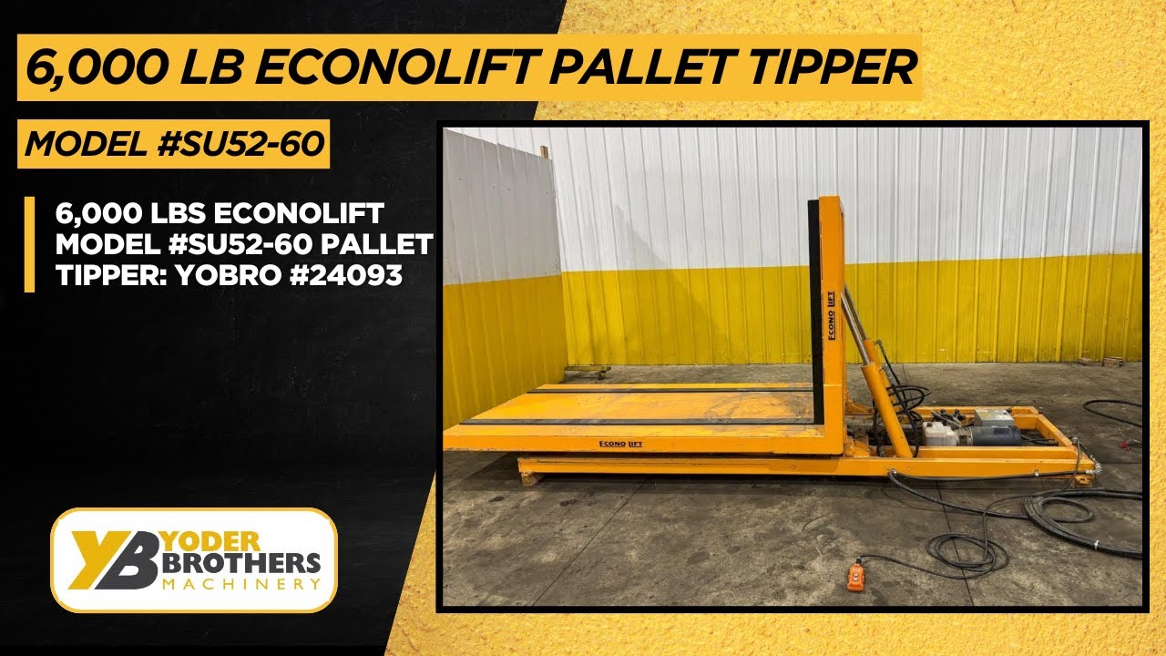 6,000 LBS ECONOLIFT MODEL #SU52-60 PALLET TIPPER: YOBRO #24093