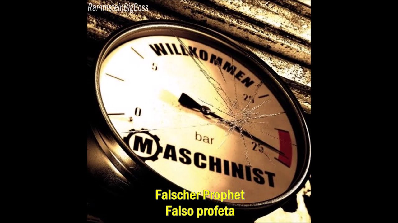 Maschinist - Falscher Prophet (Alem&aacute;n -Espa&ntilde;ol)