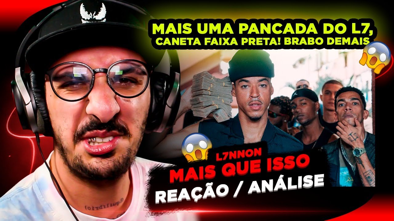 L7NNON - Mais Que Isso 💰 [Reação/ Análise]