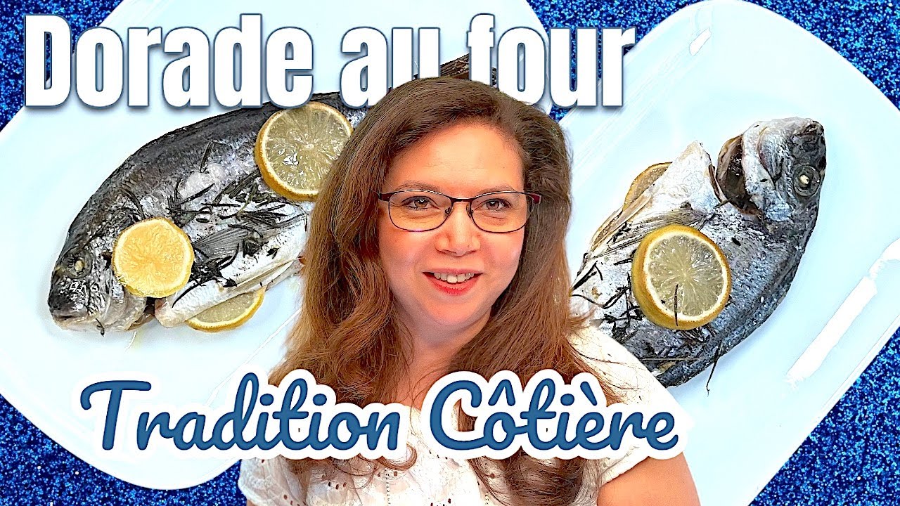 Dorades au four, une recette côtière savoureuse