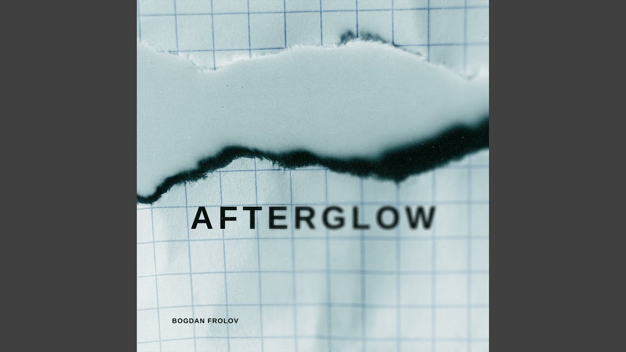Afterglow
