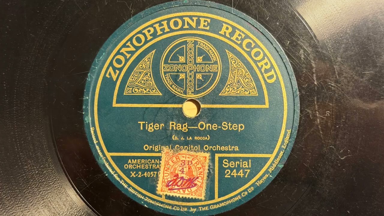 Tiger Rag - Original Capitol Orchestra - Zonophone 2447