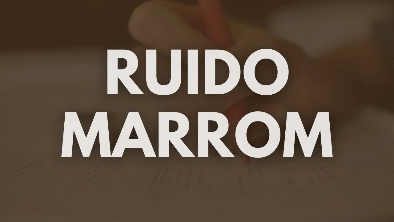 Ruído Marrom 10 Horas para Estudo Profundo e Produtividade