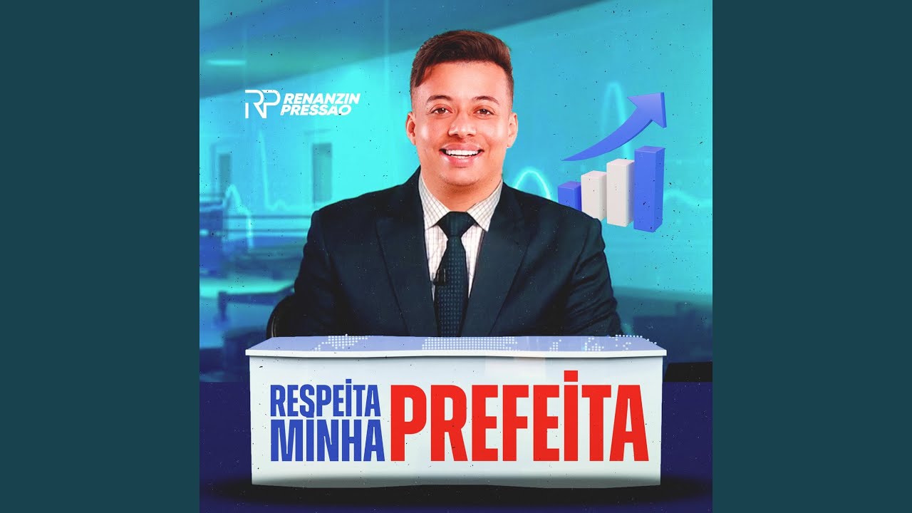 Respeita Minha Prefeita
