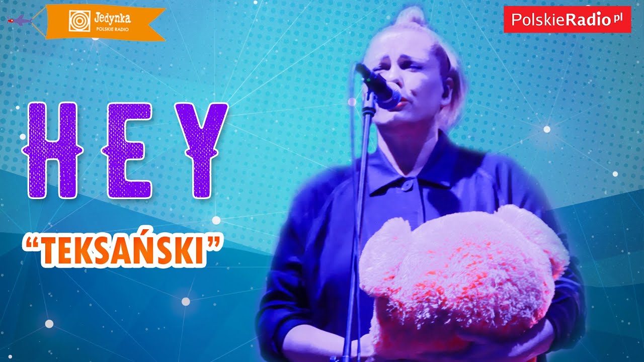Hey: Teksański LIVE (Jedynka)