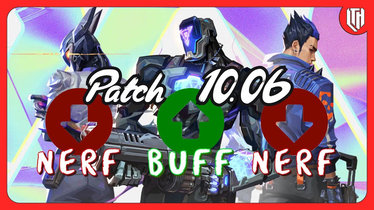 VYSE YORU NERF - KAYO BUFF - VALORANT Patchnotes  10.06  analysis  rundown