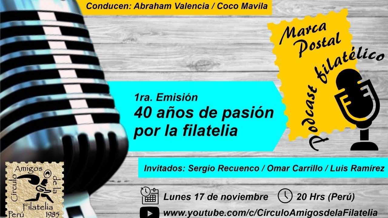 #001 - 40 años de pasión por la filatelia