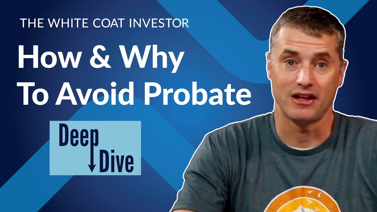 How & Why To Avoid Probate