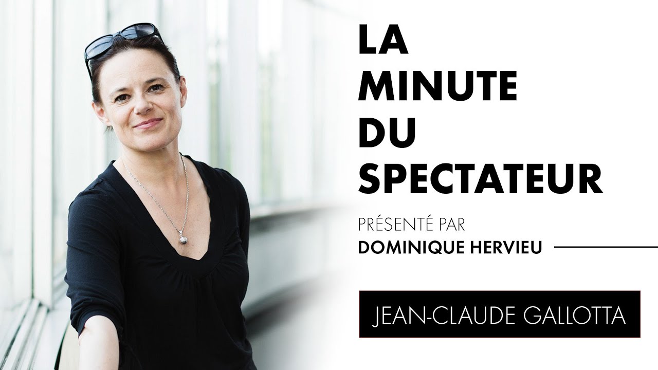 La Minute du spectateur de Jean-Claude Gallotta - Maison de la Danse Lyon
