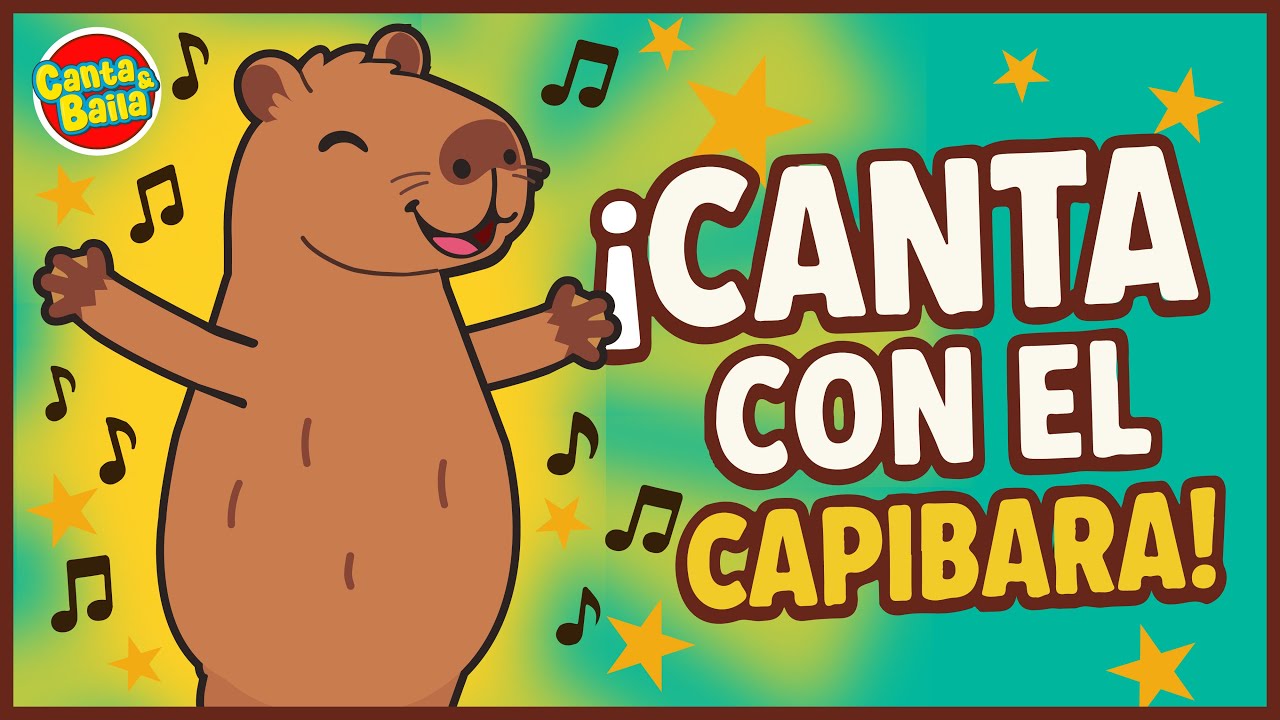🎵 ¡LA CANCIÓN DEL CAPIBARA! 🐾 La Más Divertida para Niños | Capybara | Canta y Baila  🎶