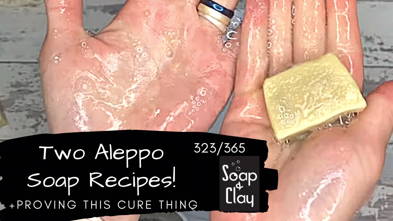 Making and Testing TWO Aleppo Soap Recipes! | Day 323/365