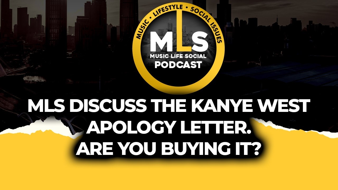 Is The Kanye West Apology Letter Sincere or Publicity Ahead of a New Album Release?