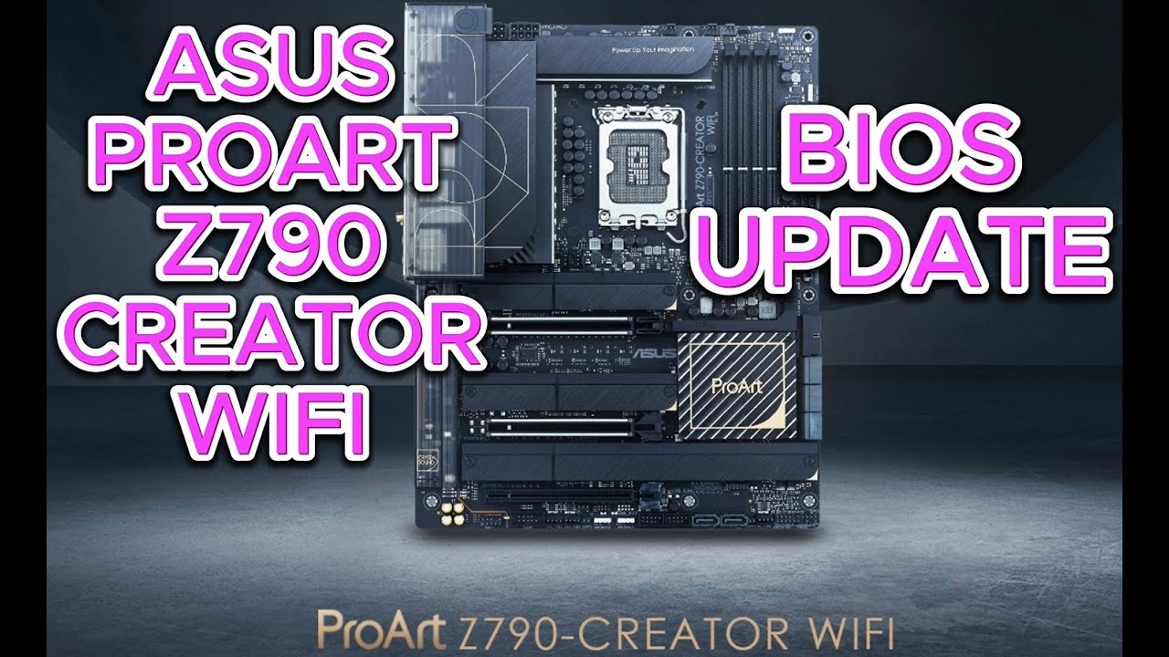 ASUS PROART Z790 CREATOR WIFI BIOS UPDATE | How to Update BIOS on ASUS ProArt Z790 Creator WiFi