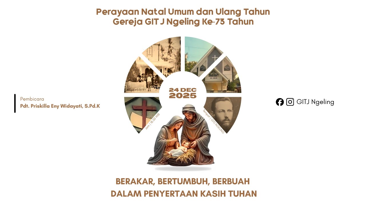 LIVE - Perayaan Natal Umum & Ulang Tahun Gereja GITJ Ngeling Ke 73-Tahun - 24 Desember 2025