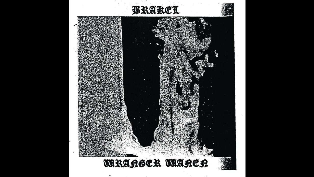 Brakel - Wranger Wanen (Full Length) 2024