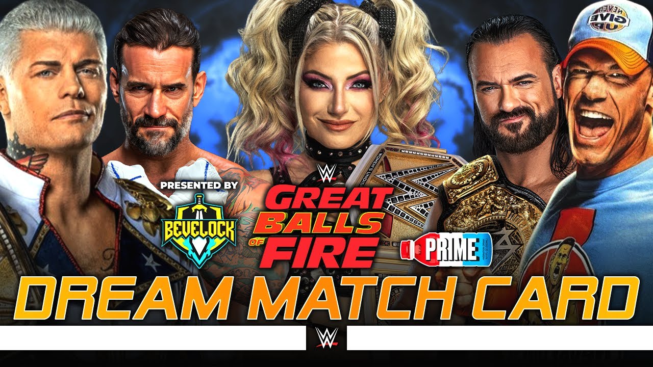 WWE Great Balls of Fire 2025 - Dream Match Card [v2]