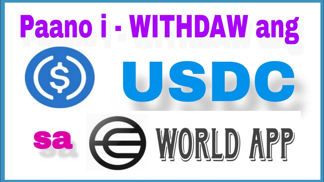 Paano I - withdraw ang USDC sa World App